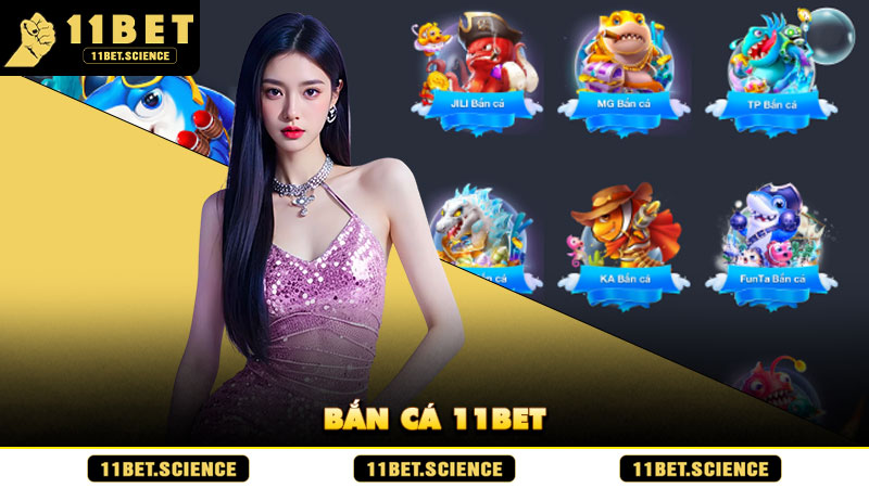 Bắn cá 11BET